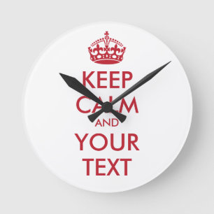 Horloge Ronde KEEP CALM and YOUR TEXT