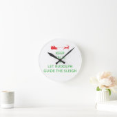 Horloge Ronde Keep Calm Let Rudolph Guide Sleigh (Maison)