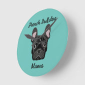 Horloge Ronde La maman du Bulldog (Angle)