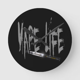 Horloge Ronde La vie de Vape !