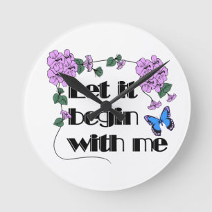 Horloge Ronde Laissez-Moi Commencer Par Dire Fleurs Papillon