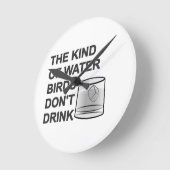 Horloge Ronde Le genre d'oiseaux d'eau ne boivent pas (Angle)