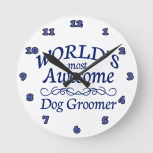 Horloge Ronde Le Groomer du chien le plus impressionnant du