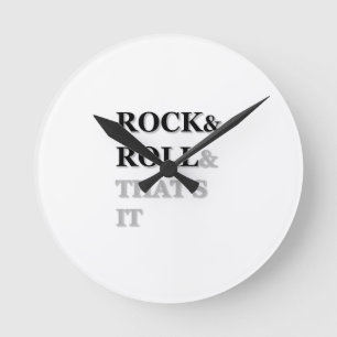 Horloge Ronde Le rock et c'est lui