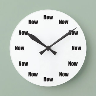 Horloge Ronde Le temps de la pleine conscience est maintenant