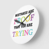 Horloge Ronde Les Erreurs Sont La Preuve Que Vous Essayez (Angle)