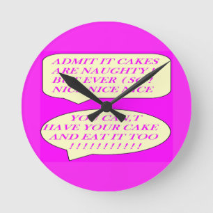 Horloge Ronde Les gâteaux sont bien faits pour les amateurs de n