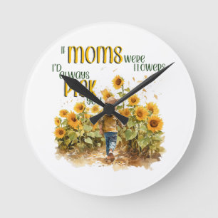 Horloge Ronde les mamans étaient des fleurs
