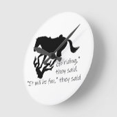 Horloge Ronde Let's Go Riding Horses Funny (Angle)