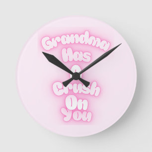 Horloge Ronde Mémé a le béguin pour toi