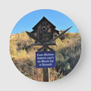 Horloge Ronde Mère Nature, Humour Grouch