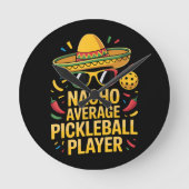 Horloge Ronde Nacho Average Pickleball Player (Recto)