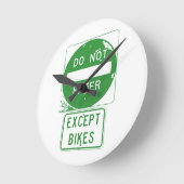 Horloge Ronde Ne pas entrer sauf les vélos (Angle)
