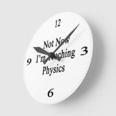 Horloge Ronde Not Now I'm (Angle)