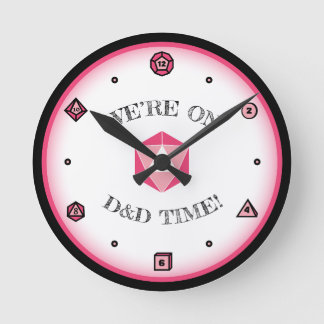 Horloge Ronde Nous sommes à l'heure de D&D - PINK