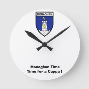 Horloge Ronde Nous sommes sur Monaghan Time-Time pour une tasse