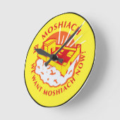 Horloge Ronde Nous voulons l'horloge murale Moshiach (Angle)