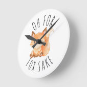 Horloge Ronde Oh pour Fox Sake (Angle)