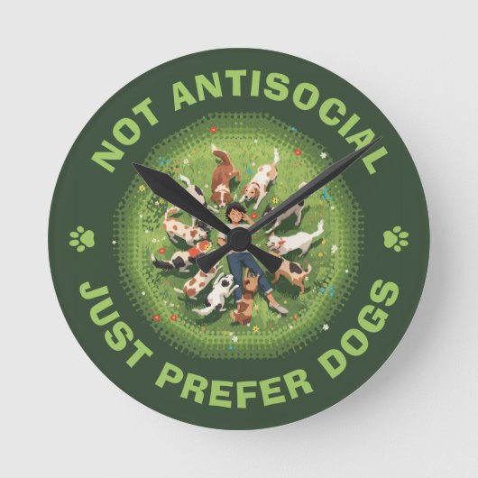 Horloge Ronde Pas antisocial - Préfère simplement les chiens - P (Recto)