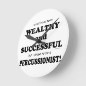 Horloge Ronde Percussionniste riche et prospère (Angle)