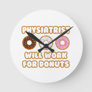 Horloge Ronde physicien ... Will Work for Donuts