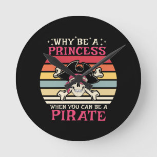 Horloge Ronde Pourquoi être une princesse quand on peut être une