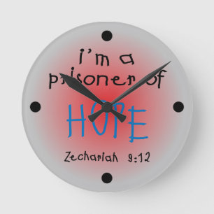 Horloge Ronde Prisonnier d'espoir