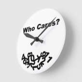 Horloge Ronde Qui S'En Soucie ? (Angle)