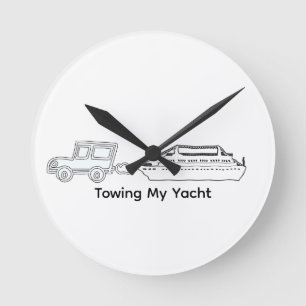 Horloge Ronde Remorquer mon yacht drôle