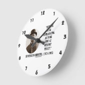 Horloge Ronde Rien D'Aussi Exaltant Que D'Être Tué À Churchill (Angle)