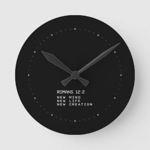 Horloge Ronde Romains 12:2 Nouvelle Création de Vie Minimaliste