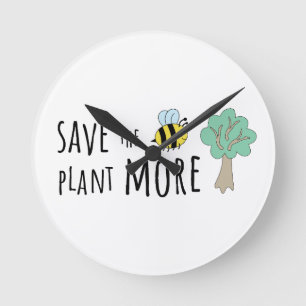 Horloge Ronde Sauvez les abeilles, Plante plus d'arbres!
