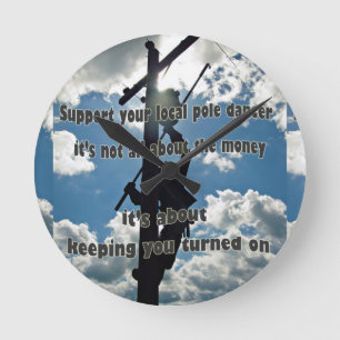 Horloge Ronde Soutenez votre Lineman