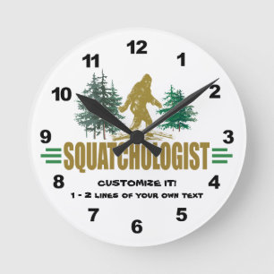 Horloge Ronde Squatchologist drôle, Sasquatch, je crois