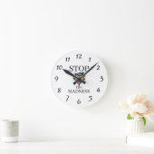 Horloge Ronde Stop the Madness Clock (Maison)