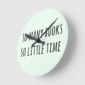 Horloge Ronde Tant De Livres Si Peu De Temps (Angle)