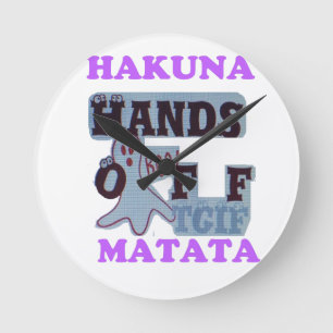 Horloge Ronde TGIF Hakuna Matata mains off Boo Drôle Visage