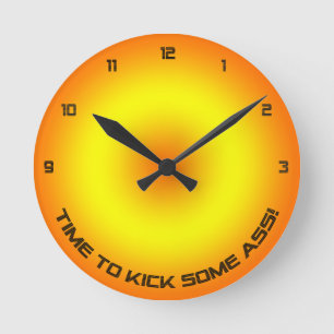 Horloge Ronde Time To Kick... Wall Clock