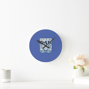 Horloge Ronde Tu es l'homme papa le vieil homme mais toujours l'