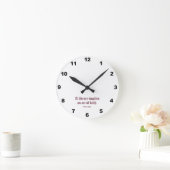Horloge Ronde Une bibliothèque implique un acte de foi (Maison)