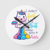 Horloge Ronde Unicorne Je n'ai pas pété mon cul vous a fait un b (Recto)