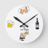 Horloge Ronde "Voici la bière !" (Recto)