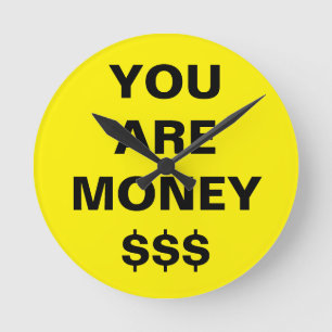 Horloge Ronde Vous êtes de l'argent Inspirant