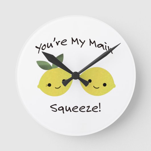 Horloge Ronde Vous êtes Mes citrons de Squeeze (Recto)