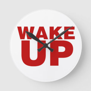 Horloge Ronde Wake up red round clock