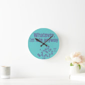 Horloge Ronde Whatever dans le mur (Maison)