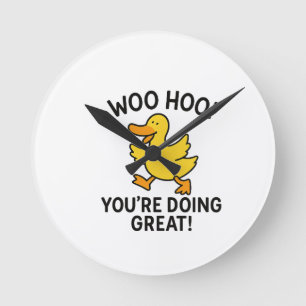 HORLOGE RONDE WOO HOO VOUS FAITES UN GRAND DUCKY DUCK