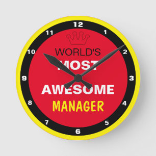 Horloge Ronde Worlds Most Awesome - MANAGER / the best one