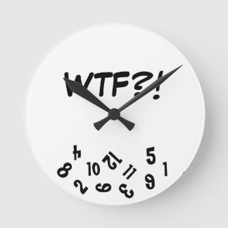 Horloge Ronde WTF Clock