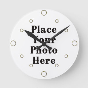 Horloge Ronde Your Photo Here Wall Clock